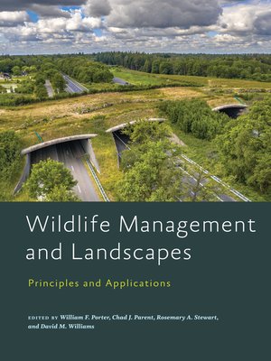 cover image of Wildlife Management and Landscapes